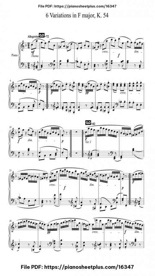 6 Variations in F Major, K. 54 by Wolfgang Amadeus Mozart Level Mid-Advanced 11 6 Variations in F Major, K. 54 by Wolfgang Amadeus Mozart Level Mid-Advanced