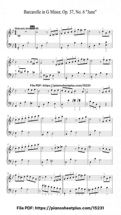 Barcarolle in G Minor, Op. 37, No. 6 "June" by Pyotr Ilyich Tchaikovsky Level Beginner 62 Barcarolle in G Minor, Op. 37, No. 6 “June” by Pyotr Ilyich Tchaikovsky Level Beginner