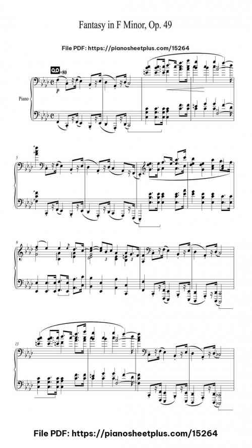 Fantasy in F Minor, Op. 49 by Frédéric Chopin Level Mid-Advanced 8 Fantasy in F Minor, Op. 49 by Frédéric Chopin Level Mid-Advanced