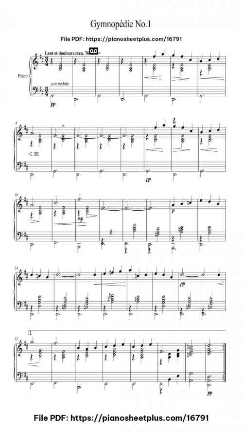 Gymnopédie No. 1 by Erik Satie Level Intermediate 6 Gymnopédie No. 1 by Erik Satie Level Intermediate