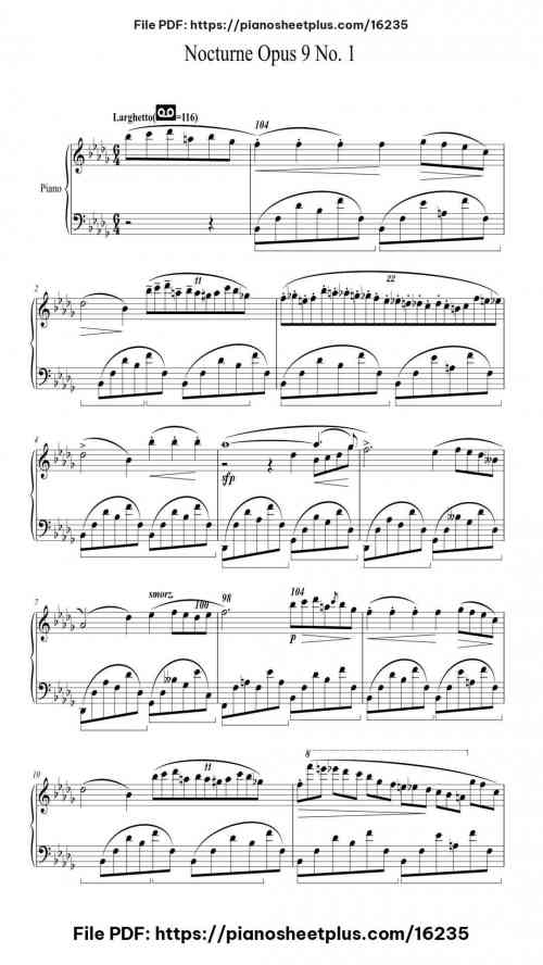 Nocturne in B-flat Minor, Op. 9, No. 1 by Frédéric François Chopin Level Mid-Advanced 8 Nocturne in B-flat Minor, Op. 9, No. 1 piano sheet music free pdf