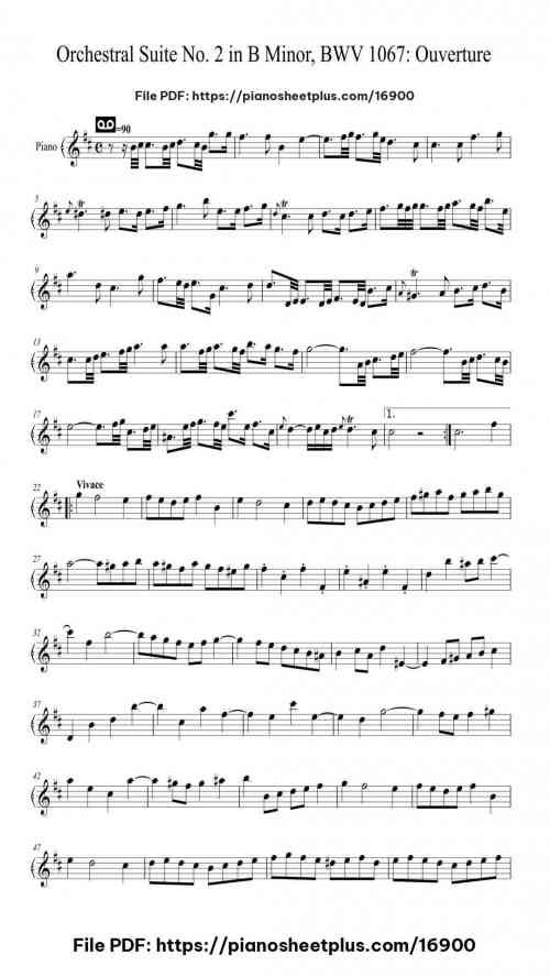 Orchestral Suite No. 2 in B Minor, BWV 1067: Ouverture by Johann Sebastian Bach Level Intermediate 13 Orchestral Suite No. 2 in B Minor, BWV 1067: Ouverture by Johann Sebastian Bach Level Intermediate