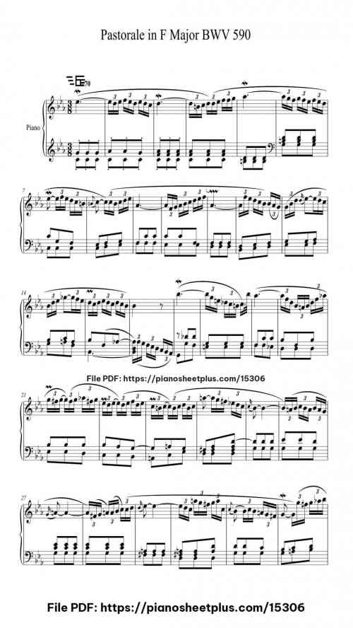 Pastorale in F Major, BWV 590 by Johann Sebastian Bach Level Intermediate 8 Pastorale in F Major, BWV 590 by Johann Sebastian Bach Level Intermediate
