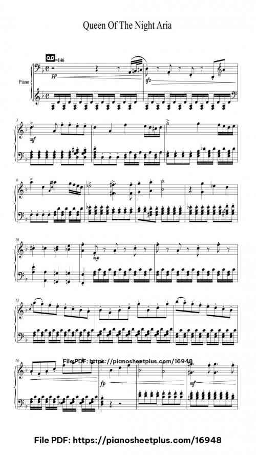 Queen of the Night Aria from The Magic Flute, K. 620 by Wolfgang Amadeus Mozart Level Mid-Advanced 13 Queen of the Night Aria from The Magic Flute, K. 620 by Wolfgang Amadeus Mozart Level Mid-Advanced