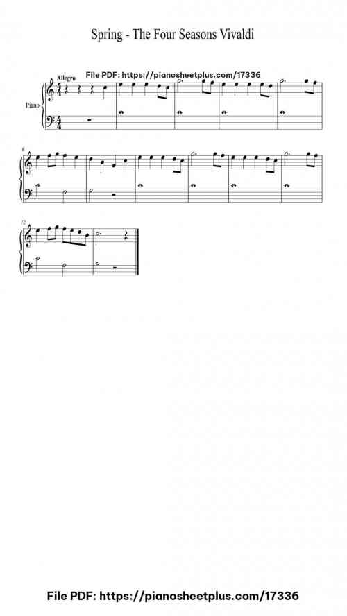 The Four Seasons - Spring in E Major, RV. 269: I. Allegro by Antonio Vivaldi Level Easy 3 The Four Seasons – Spring in E Major, RV. 269: I. Allegro by Antonio Vivaldi Level Easy