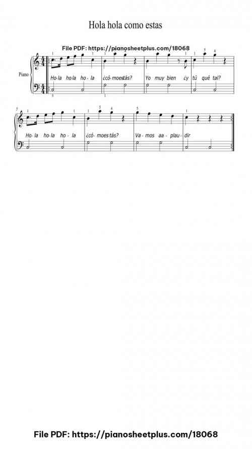 Hola hola como estas by Canciones Infantiles Level Easy 2 Hola hola como estas piano sheet music free pdf