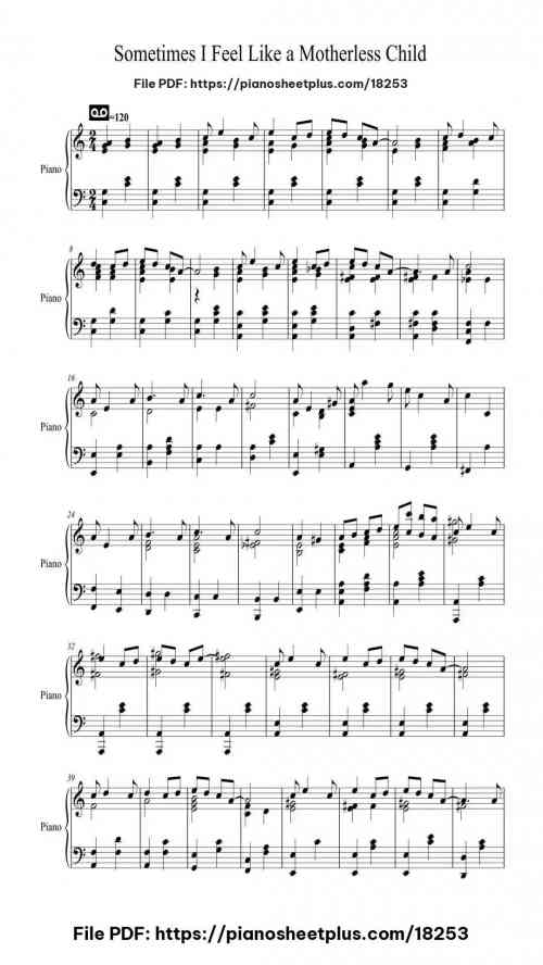 Sometimes I Feel Like a Motherless Child by Traditional Spiritual Level Intermediate 3 Sometimes I Feel Like a Motherless Child piano sheet music free pdf